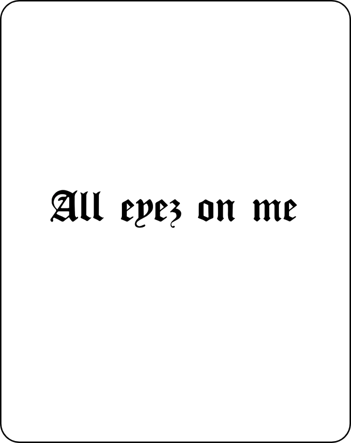 All eyes on me tattoos